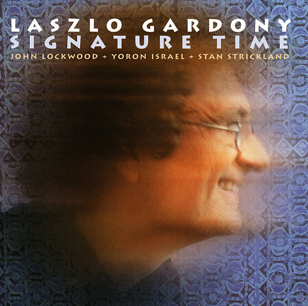 László Gárdonyi : Signature Time (CD, Album)