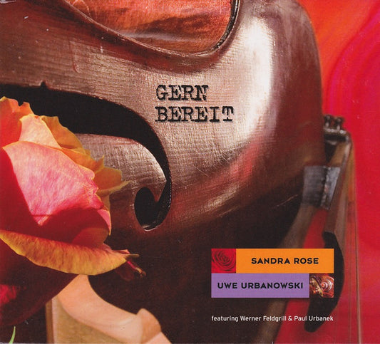 Sandra Rose & Uwe Urbanowski : Gern Bereit (CD, Album)