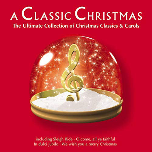 Various : A Classic Christmas (CD, Album, Comp)