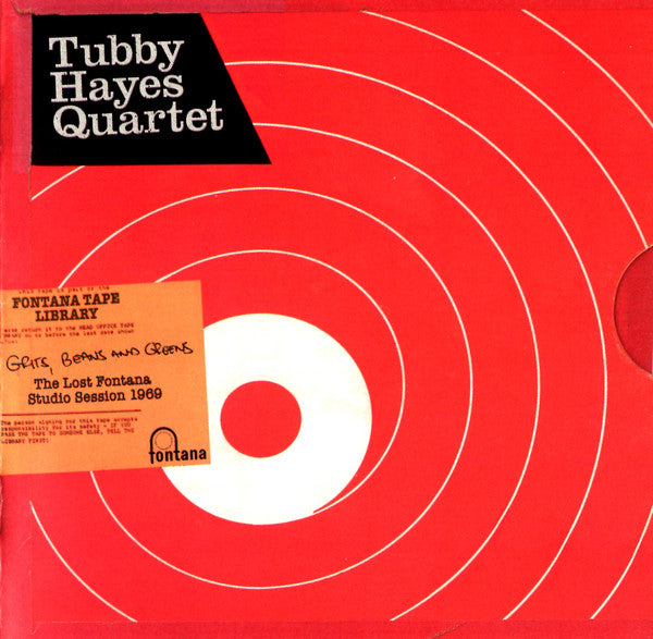 Tubby Hayes Quartet : Grits, Beans And Greens (The Lost Fontana Studio Session 1969) (CD, Album, MQA)