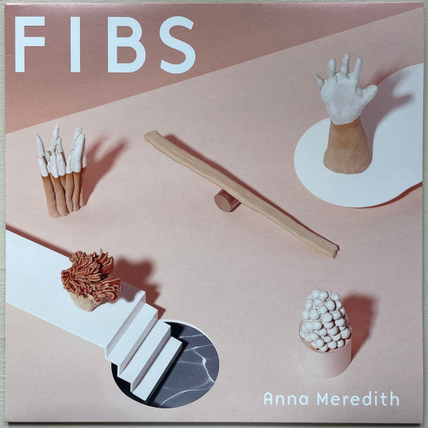 Anna Meredith : Fibs (LP, Album, Whi)