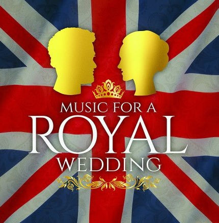 Various : Music For A Royal Wedding (CD, Comp)