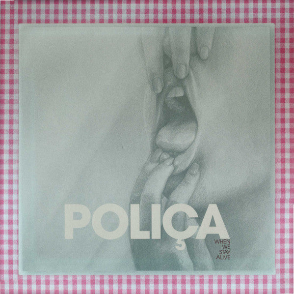 Poliça : When We Stay Alive (LP, Album, Ltd, Cle)