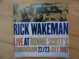 Rick Wakeman : Live At Ronnie Scott's Birmingham 22/23 July 1997 (CD, Album)