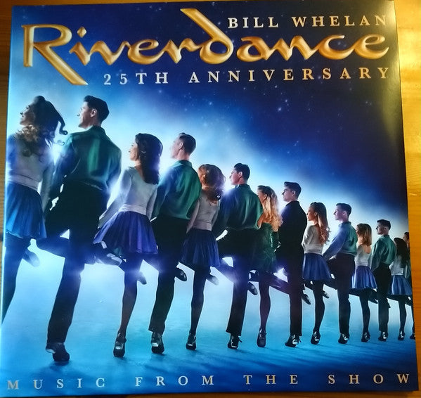 Bill Whelan : Riverdance - Music From The Show (25th Anniversary) (2xLP, Album, Gat)