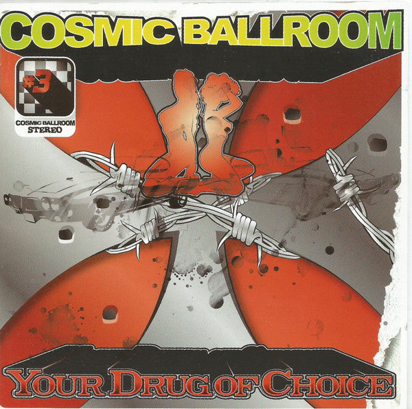 Cosmic Ballroom : Your Drug Of Choice (CD, Album)