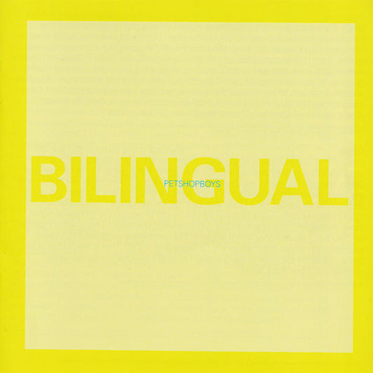 Pet Shop Boys : Bilingual (CD, Album, RE, RM)