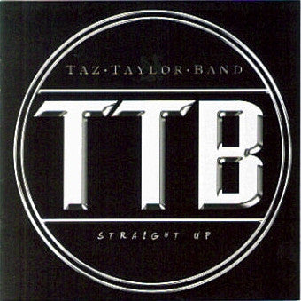 Taz Taylor Band : Straight Up (CD, Album)