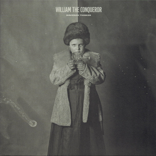 William The Conqueror (2) : Maverick Thinker (LP, Album)