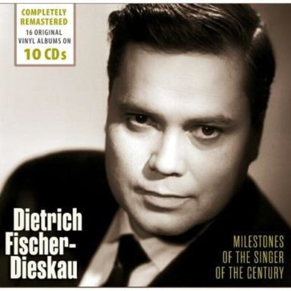 Dietrich Fischer-Dieskau : Milestones of the Singer of the Century (10xCD, Comp)