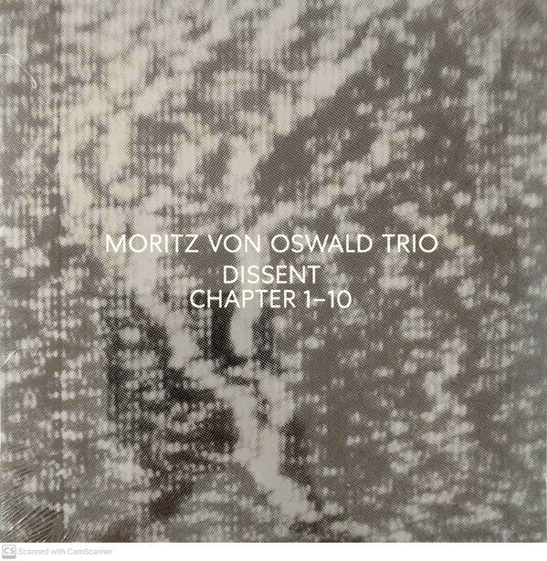 Moritz Von Oswald Trio : Dissent (Chapter 1-10) (2xLP, Album)