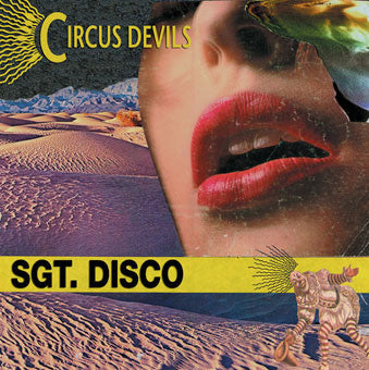 Circus Devils : Sgt. Disco (CD, Album)