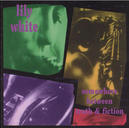 Lily White : Somewhere Between Truth And Fiction (CD, Album)