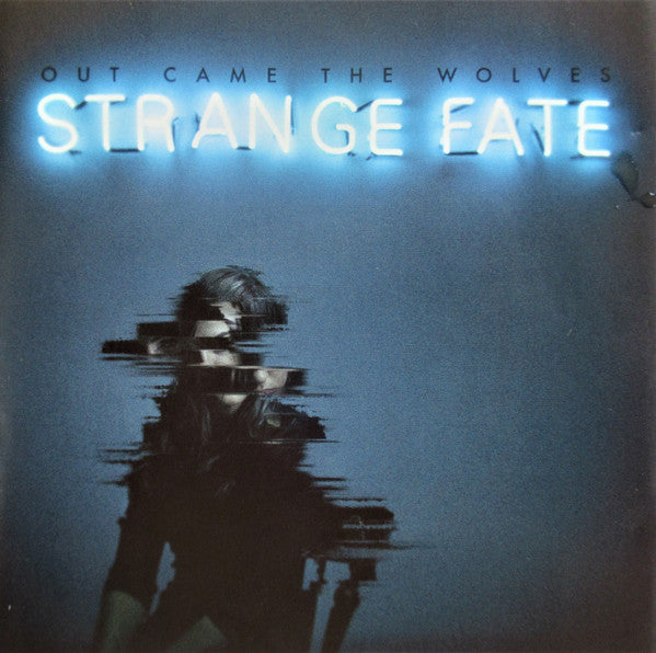 Out Came The Wolves : Strange Fate (CD)