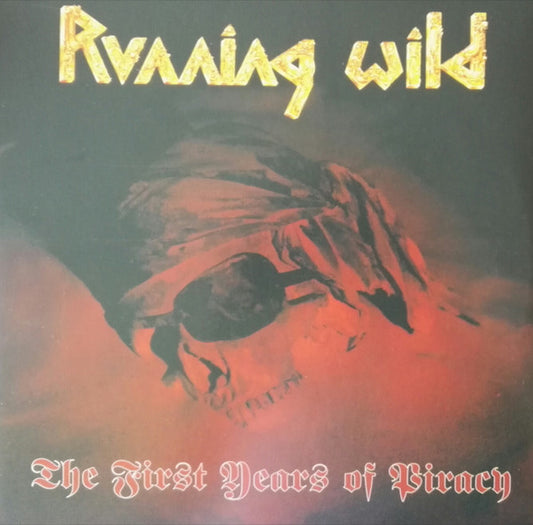 Running Wild : The First Years Of Piracy (LP, Album, Comp, RE, RM, Red)