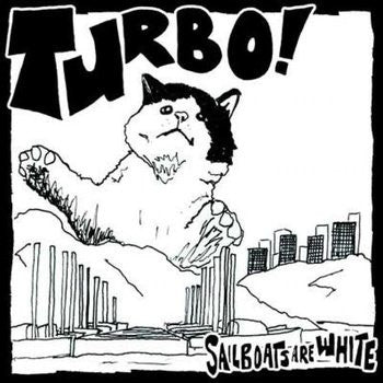 Sailboats Are White : Turbo! (CD, Album)