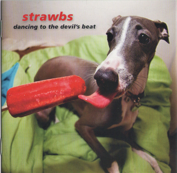 Strawbs : Dancing To The Devil's Beat (CD, Album)