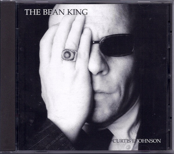 Curtis E Johnson : The Bean King (CD, Album)