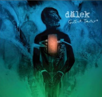 Dälek : Gutter Tactics (CD, Album)