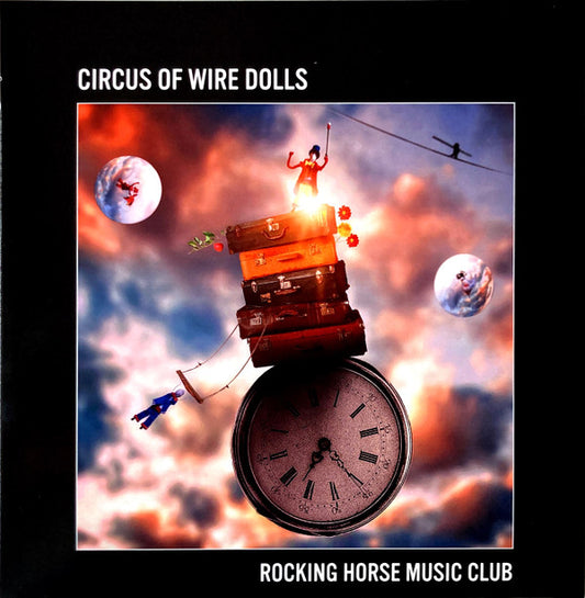 Rocking Horse Music Club : Circus Of Wire Dolls (2xLP, Album)