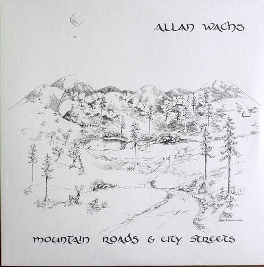 Allan Wachs (2) : Mountain Roads & City Streets (LP, Album, RE)