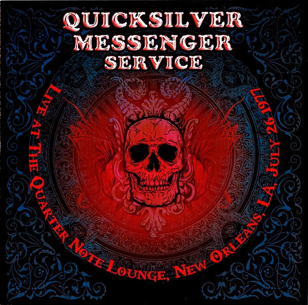 Quicksilver Messenger Service : Live At The Quarter Note Lounge, New Orleans, LA, July 26 1977 (2xCD, Album)