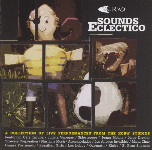 Various : KCRW Sounds Eclectico (CD, Comp)