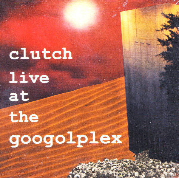 Clutch (3) : Live At The Googolplex (CD, Album)