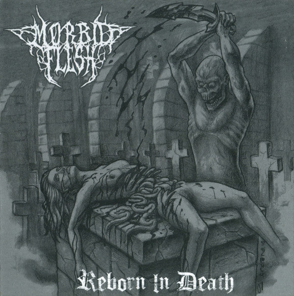 Morbid Flesh : Reborn In Death (CD, Album)