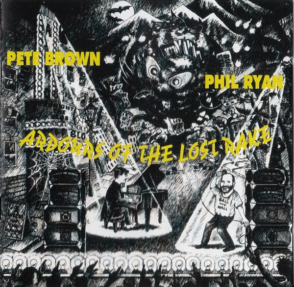 Pete Brown (5) & Phil Ryan : Ardours Of The Lost Rake (CD, Album, RE)