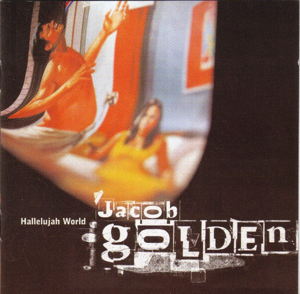 Jacob Golden : Hallelujah World (CD, Album)