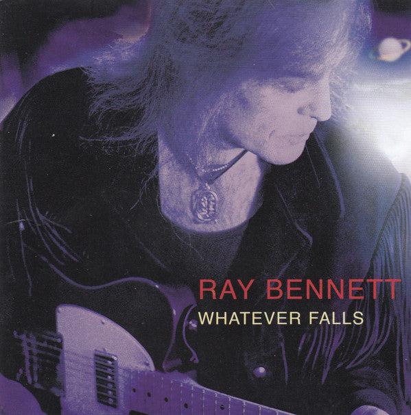 Ray Bennett : Whatever Falls (CD, Album)