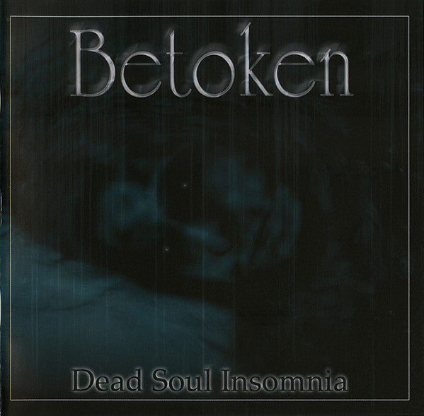 Betoken : Dead Soul Insomnia (CD, Album)