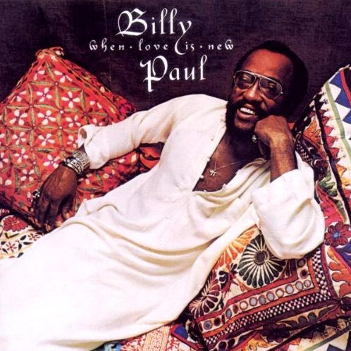 Billy Paul : When Love Is New (CD, Album, RE)