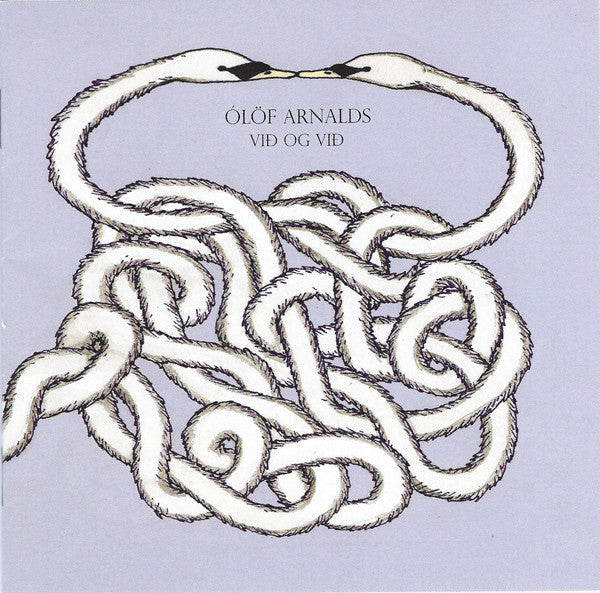 Ólöf Arnalds : Við Og Við (CD, Album, Enh)