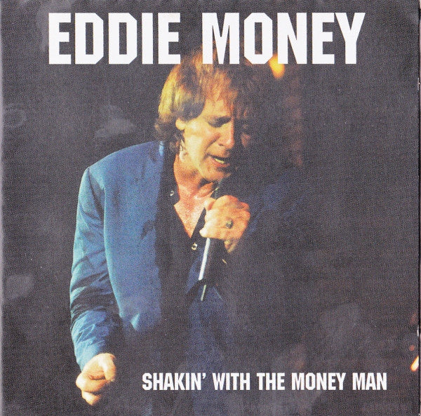 Eddie Money : Shakin' With The Money Man (CD, Album)