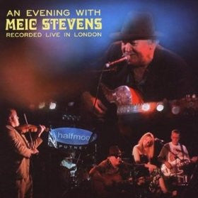 Meic Stevens : An Evening With Meic Stevens - Recorded Live In London (CD, Album)