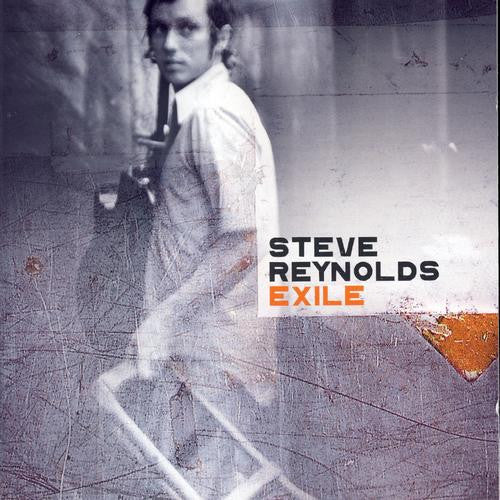 Steve Reynolds (2) : Exile (CD, Album)