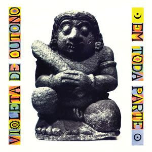 Violeta De Outono : Em Toda Parte (CD, Album, Ltd, RE, RM, Min)