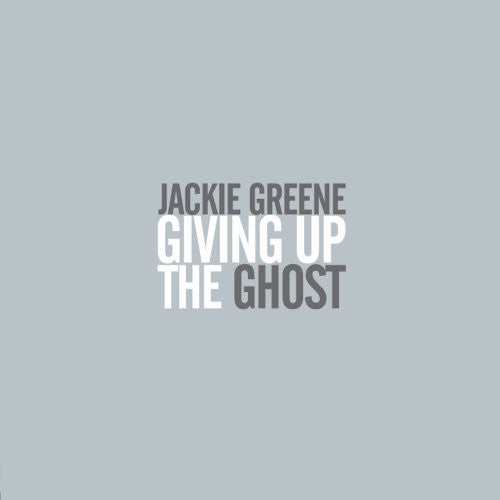 Jackie Greene : Giving Up The Ghost (CD, Album)