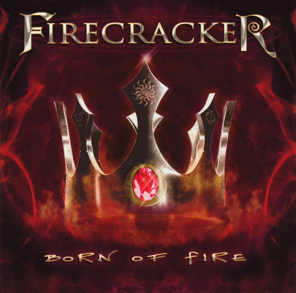 Firecracker (6) : Born Of Fire (CD, Album)