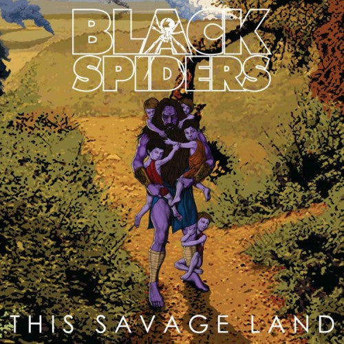 Black Spiders : This Savage Land (CD, Album)