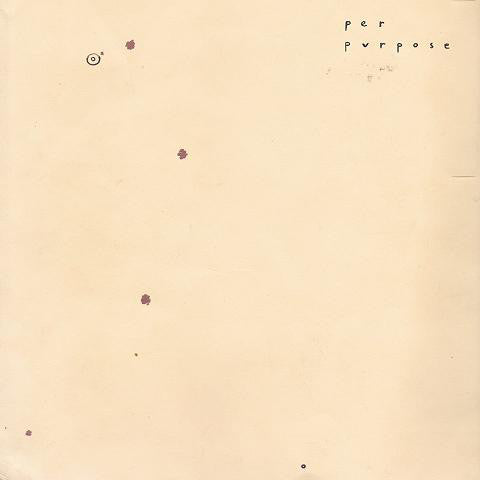 Per Purpose : Circle The Stains (LP, Alb)