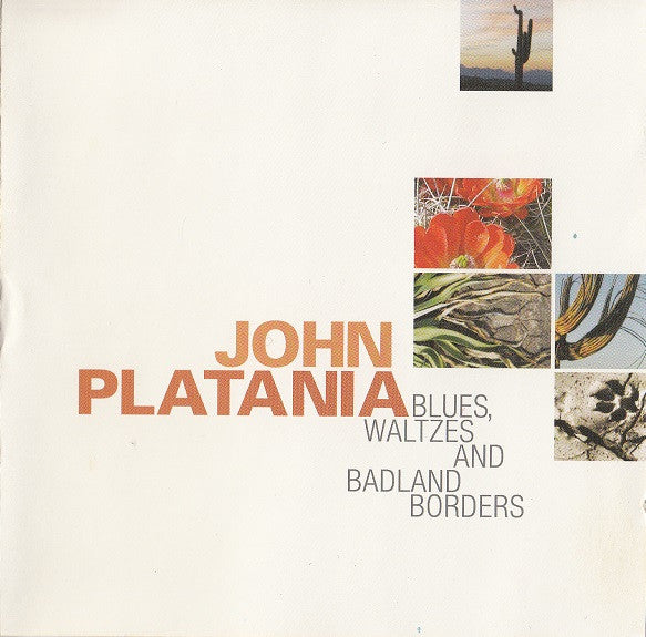 John Platania : Blues, Waltzes And Badland Borders (CD, Album)