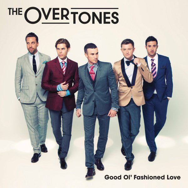 The Overtones (3) : Good Ol' Fashioned Love (CD, Album, Comp, Pla)