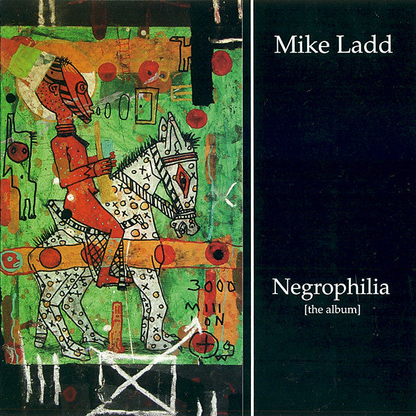 Mike Ladd : Negrophilia [The Album] (CD, Album)