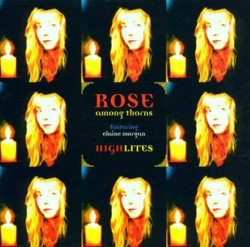 Rose Among Thorns : Highlites (CD)