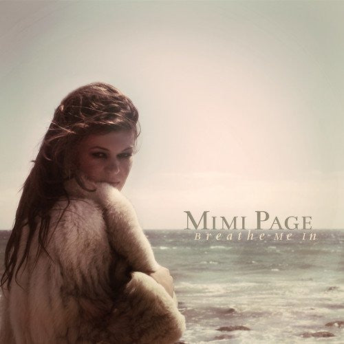 Mimi Page : Breathe Me In (CD, Album)