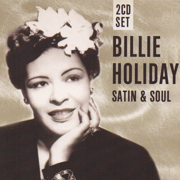 Billie Holiday : Satin & Soul (2xCD, Album, Comp)