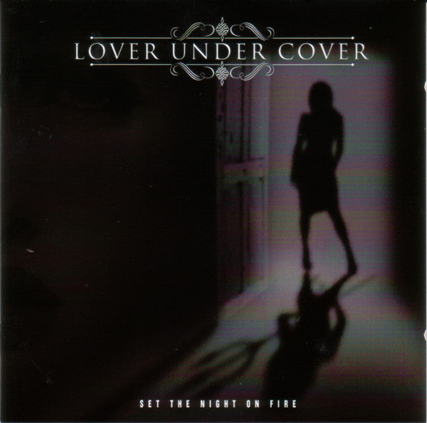 Lover Under Cover : Set The Night On Fire (CD, Album)